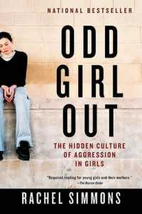 『女の子どうしって、ややこしい！』(原書)<br>Odd Girl Out : The Hidden Culture of Aggression in Girls