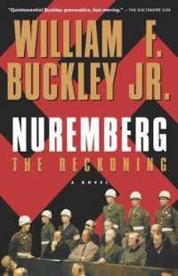 Nuremberg : The Reckoning （Reprint）