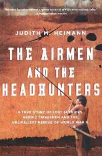 Airmen and the Headhunters, the
