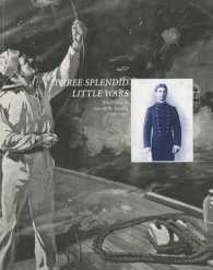 Three Splendid Little Wars : The Diary of Joseph K. Taussig, 1898-1901