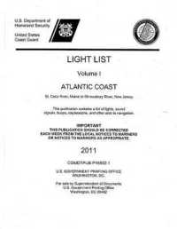 Light List, 2011, V. 1, Atlantic Coast, St. Croix River, Maine to Shrewsbury River, New Jersey
