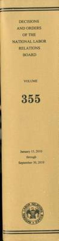 Decisions and Orders of the National Labor Relations Board 〈355〉