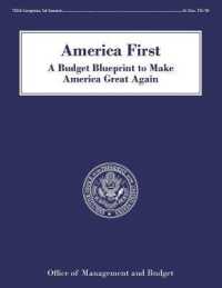 America First : A Budget Blueprint to Make America Great Again