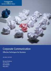 Corporate Communications : Effective Techniques for Business （2ND）