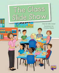 The Class Slide Show