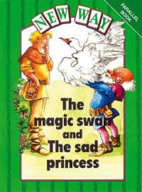 New Way Green Level Parallel Book - the Magic Swan and the Sad Princess