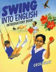 Swing into English : Introductory Book (Swing into English) （SPI PMPLT）