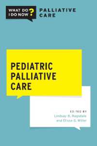 Pediatric Palliative Care (What Do I Do Now Palliative Care)