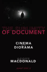 The Sublimity of Document : Cinema as Diorama