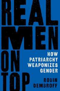 ジェンダー化の体制としての家父長制<br>Real Men on Top : How Patriarchy Shapes Our Reality