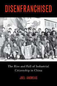 Disenfranchised : The Rise and Fall of Industrial Citizenship in China