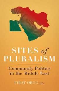 Sites of Pluralism : Community Politics in the Middle East