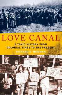 Love Canal : A Toxic History from Colonial Times to the Present