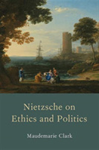 ニーチェの倫理・政治学<br>Nietzsche on Ethics and Politics