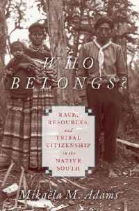 Who Belongs? : Race, Resources, and Tribal Citizenship in the Native South
