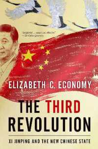 習近平による中国の第三革命<br>The Third Revolution : XI Jinping and the New Chinese State