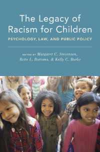 The Legacy of Racism for Children : Psychology, Law, and Public Policy