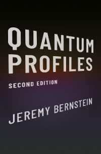 量子物理学をつくった科学者たち（第２版）<br>Quantum Profiles : Second Edition