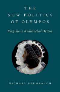 The New Politics of Olympos : Kingship in Kallimachos' Hymns