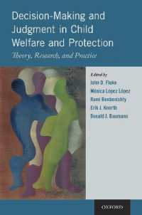 Decision-Making and Judgment in Child Welfare and Protection : Theory, Research, and Practice