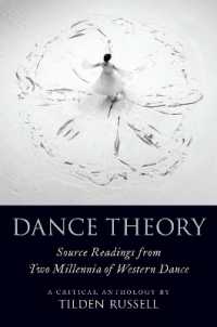 Dance Theory : Source Readings from Two Millennia of Western Dance