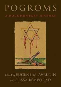 実録　ポグロムの歴史：原典資料英訳集<br>Pogroms : A Documentary History