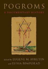 実録　ポグロムの歴史：原典資料英訳集<br>Pogroms : A Documentary History
