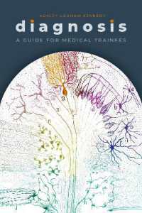 Diagnosis : A Guide for Medical Trainees