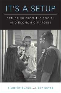 低収入の父親と育児の矛盾<br>It's a Setup : Fathering from the Social and Economic Margins