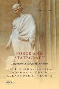 Force and Statecraft : Diplomatic Challenges of Our Time （6TH）