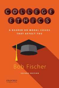 College Ethics : A Reader on Moral Issues That Affect You （2ND）