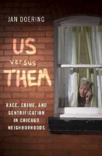 Us versus Them : Race, Crime, and Gentrification in Chicago Neighborhoods