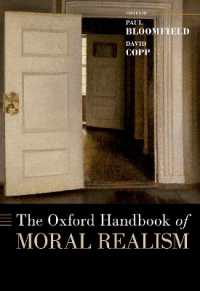 オックスフォード版　道徳的実在論ハンドブック<br>The Oxford Handbook of Moral Realism (Oxford Handbooks Series)
