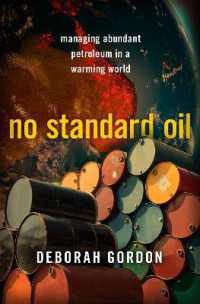 No Standard Oil : Managing Abundant Petroleum in a Warming World (Carnegie Endowment for International Peace)