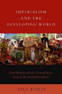 帝国主義と途上国世界<br>Imperialism and the Developing World : How Britain and the United States Shaped the Global Periphery