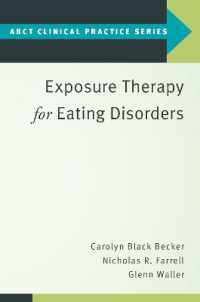Exposure Therapy for Eating Disorders (Abct Clinical Practice Series)