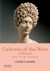 Cultures of the West : A History， Volume 1: to 1750