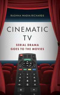 Cinematic TV : Serial Drama goes to the Movies