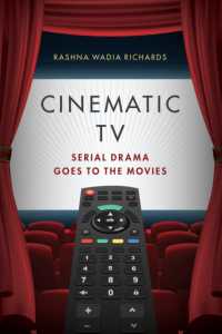 映画とテレビの連続ドラマ<br>Cinematic TV : Serial Drama goes to the Movies