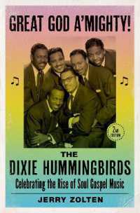 Great God A'Mighty! the Dixie Hummingbirds : Celebrating the Rise of Soul Gospel Music （2ND）