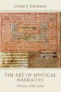 The Art of Mystical Narrative : A Poetics of the Zohar