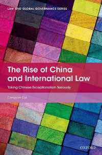 中国の台頭と国際法<br>The Rise of China and International Law : Taking Chinese Exceptionalism Seriously (Law and Global Governance)