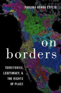 On Borders : Territories, Legitimacy, and the Rights of Place