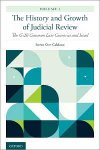 違憲審査の歴史と発展（第１巻）コモンロー諸国とイスラエル<br>The History and Growth of Judicial Review, Volume 1 : The G-20 Common Law Countries and Israel