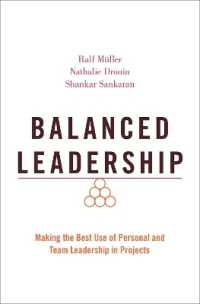 Balanced Leadership : Making the Best Use of Personal and Team Leadership in Projects