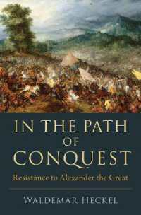 In the Path of Conquest : Resistance to Alexander the Great