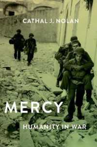 慈悲の戦争史<br>Mercy : Humanity in Warfare