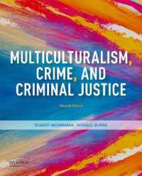 Multiculturalism， Crime， and Criminal Justice