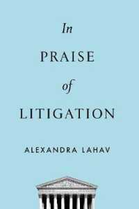 訴訟の社会的効用<br>In Praise of Litigation