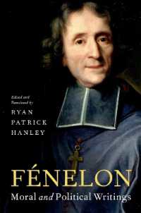 フェネロン道徳・政治著作集（英訳）<br>Fénelon : Moral and Political Writings